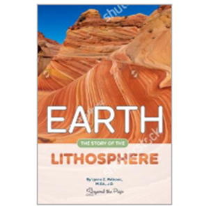 Earth - The Story of the Lithosphere